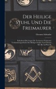 Cover-Bild zum Titel 'Der Heilige Stuhl und die Freimaurer' von 'Clemens Schrader'