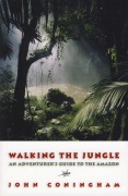 Cover-Bild zum Titel 'Walking the Jungle' von 'John Coningham'
