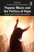 Cover-Bild zum Titel 'Popular Music and the Politics of Hope' von ''