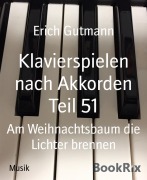 Klavierspielen nach Akkorden Teil 51 - Erich Gutmann