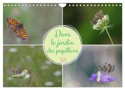 Cover-Bild zum Titel 'Dans le jardin des papillons (Calendrier mural 2026 DIN A4 vertical), CALVENDO calendrier mensuel' von 'Jérôme Aupeix'