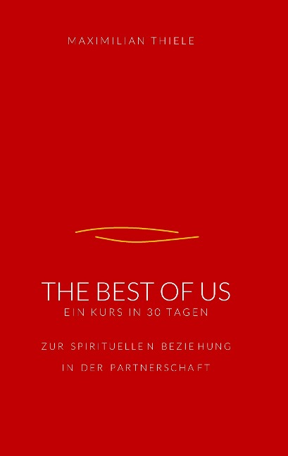 The Best of Us - Maximilian Thiele