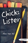 Cover-Bild zum Titel 'Chick: Lister' von 'Alex Van Tol'