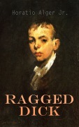 Cover-Bild zum Titel 'Ragged Dick' von 'Horatio Alger Jr.'