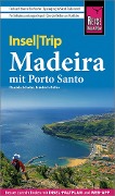 Reise Know-How InselTrip Madeira - Daniela Schetar, Friedrich Köthe