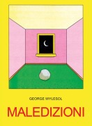 Cover-Bild zum Titel 'Maledizioni' von 'George Wylesol'