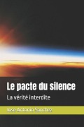 Cover-Bild zum Titel 'Le pacte du silence' von 'Jose Antonio Sanchez'