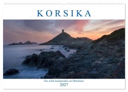 Cover-Bild zum Titel 'Korsika, das wilde Inselparadies im Mittelmeer (Wandkalender 2027 DIN A2 quer), CALVENDO Monatskalender' von 'Joana Kruse'