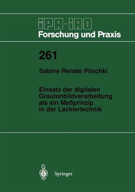 Einsatz der digitalen Grautonbildverarbeitung als ein Meßprinzip in der Lackiertechnik - Sabine R. Plischki