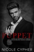 His Puppet (Francais): Une Romance Mafia Sombre (Famille Criminelle Gruco, #4) - Nicole Cypher