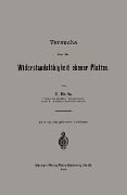 Cover-Bild zum Titel 'Versuche über die Widerstandsfähigkeit ebener Platten' von 'Carl Von Bach'