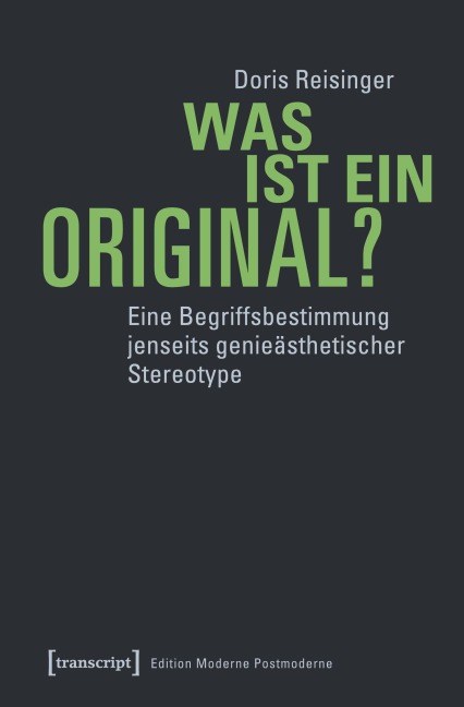 Was ist ein Original? - Doris Reisinger