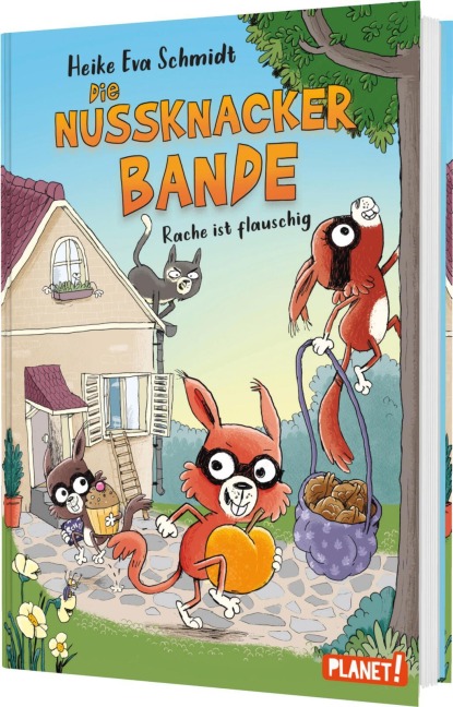 Nussknacker-Bande 3: Rache ist flauschig - Heike Eva Schmidt