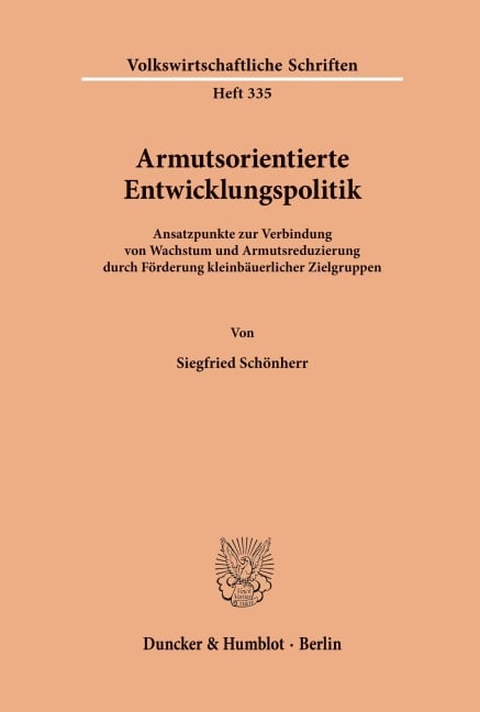Armutsorientierte Entwicklungspolitik. - Siegfried Schönherr