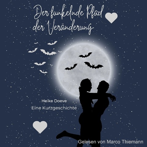 Der funkelnde Pfad der Veränderung - Heike Doeve