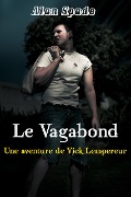 Le Vagabond - Alan Spade