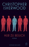Cover-Bild zum Titel 'Nur zu Besuch' von 'Christopher Isherwood'