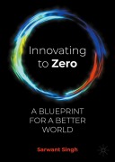 Cover-Bild zum Titel 'Innovating to Zero' von 'Sarwant Singh'