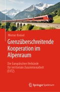 Cover-Bild zum Titel 'Grenzüberschreitende Kooperation im Alpenraum' von 'Werner Kreisel'
