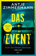 Cover-Bild zum Titel 'Das Event' von 'Antje Zimmermann'