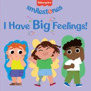 Cover-Bild zum Titel 'Fisher-Price: I Have Big Feelings!' von 'Anna Membrino'