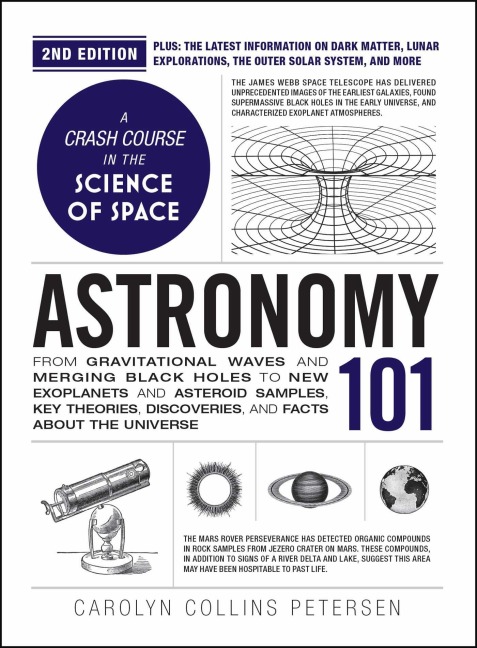 Astronomy 101, 2nd Edition - Carolyn Collins Petersen