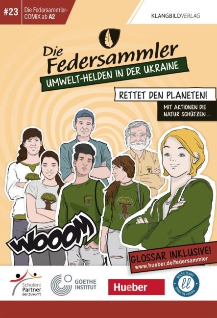 Die Federsammler, COMiX I - Umwelt-Helden in der Ukraine - 