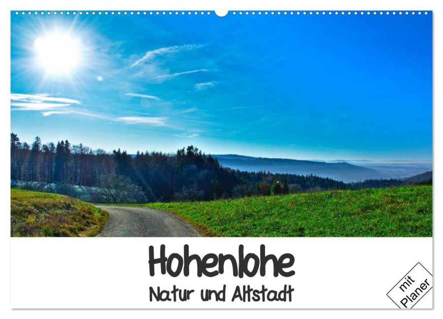 Hohenlohe - Natur und Altstadt (Wandkalender 2025 DIN A2 quer), CALVENDO Monatskalender - Lost Plastron Pictures