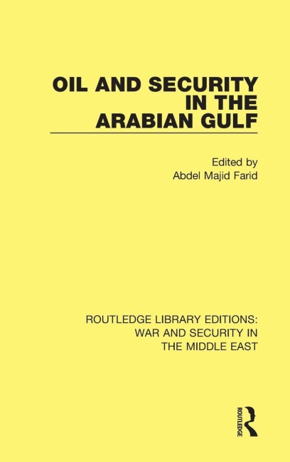 Oil and Security in the Arabian Gulf - 