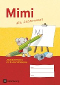 Mimi, die Lesemaus - Ausgabe F. Arbeitsheft Fördern - Barbara Kiesinger-Jehle, Sabine Münstermann, Annette Webersberger
