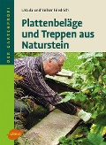 Cover-Bild zum Titel 'Plattenbeläge und Treppen aus Naturstein' von 'Ursula Friedrich, Volker Friedrich'
