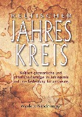Cover-Bild zum Titel 'Keltischer Jahreskreis' von 'Markus Niedermayr'