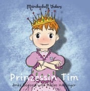 Cover-Bild zum Titel 'Prinzessin Tim' von 'Anke Dopona'