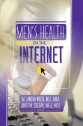 Cover-Bild zum Titel 'Men's Health on the Internet' von 'Janet M Coggan'