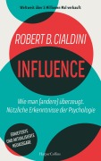 Cover-Bild zum Titel 'INFLUENCE - Wie man (andere) überzeugt. Nützliche Erkenntnisse der Psychologie' von 'Robert B. Cialdini'