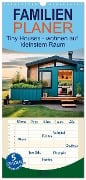 Familienplaner 2025 - Tiny Houses - wohnen auf kleinstem Raum mit 5 Spalten (Wandkalender, 21 x 45 cm) CALVENDO - Susan Michel