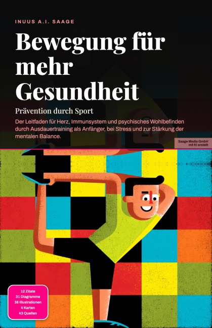 Bewegung für mehr Gesundheit - Inuus A. I. Saage