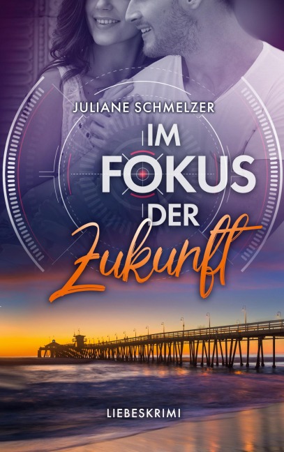 Im Fokus der Zukunft - Juliane Schmelzer