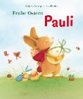 Cover-Bild zum Titel 'Frohe Ostern Pauli' von 'Brigitte Weninger'