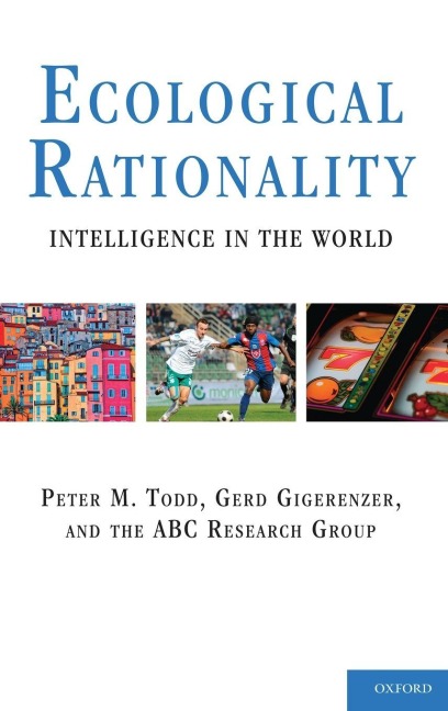ECOLOGICAL RATIONALITY INTELL IN WORLD C - Todd