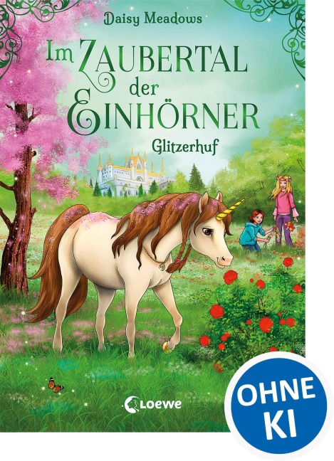 Im Zaubertal der Einhörner (Band 3) - Glitzerhuf - Daisy Meadows