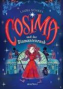 Cover-Bild zum Titel 'Cosima und der Diamantenraub' von 'Laura Noakes'