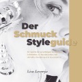 Cover-Bild zum Titel 'Der Schmuck Styleguide' von 'Lisa Lesunja'