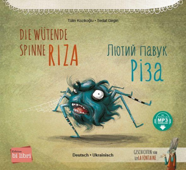 Die wütende Spinne Riza (Deutsch-Ukrainisch) - Tülin Koziko¿lu