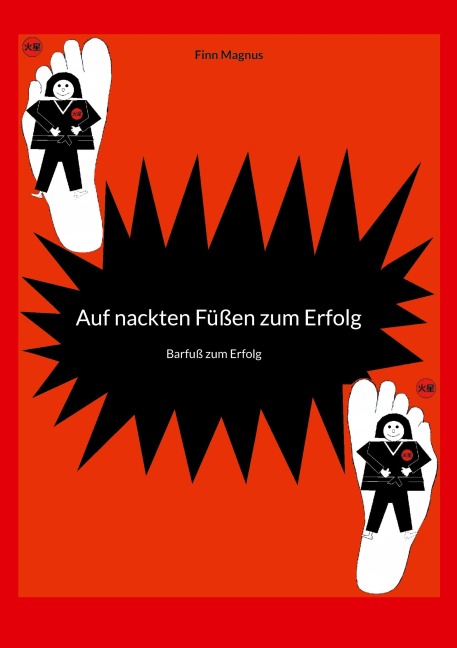 Auf nackten Füßen zum Erfolg - Finn Magnus