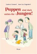 Cover-Bild zum Titel 'Puppen sind doch nichts für Jungen!' von 'Ludovic Flamant'