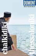 Cover-Bild zum Titel 'DUMONT Reise-Taschenbuch Reiseführer Chalkidikí & Thessaloníki' von 'Klaus Bötig'