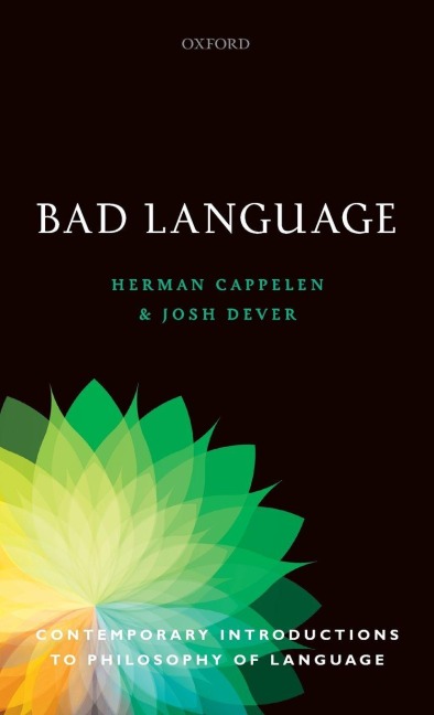 Bad Language - Herman Cappelen, Josh Dever