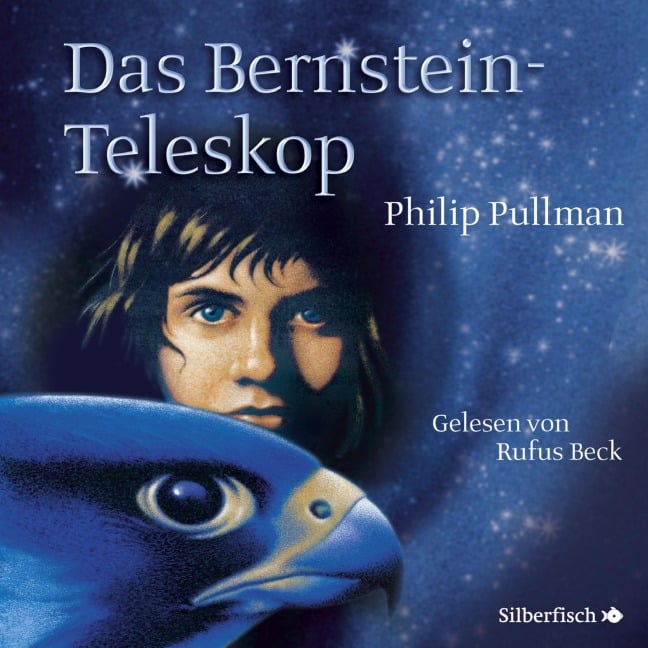 His Dark Materials 3: Das Bernstein-Teleskop - Philip Pullman