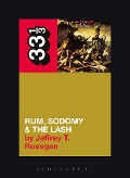 Cover-Bild zum Titel 'The Pogues' Rum, Sodomy and the Lash' von 'Jeffrey T. Roesgen'